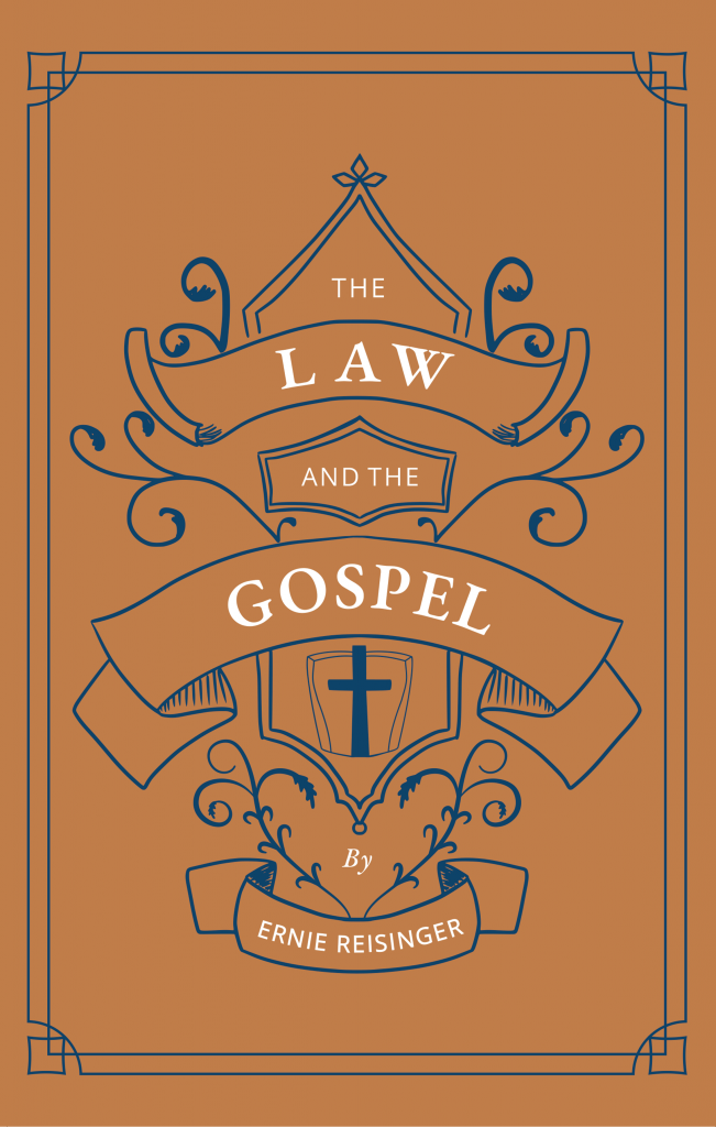 Cover of The Law and the Gospel by Ernest C. Reisinger